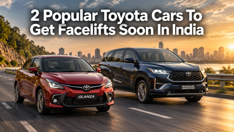 2 Popular Toyota Cars To Get Facelifts Soon In India